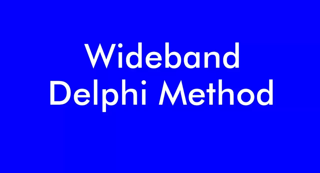 Delphi Dimensions Example The Wideband Delphi Technique- Formula, Examples & More - Insight Blog